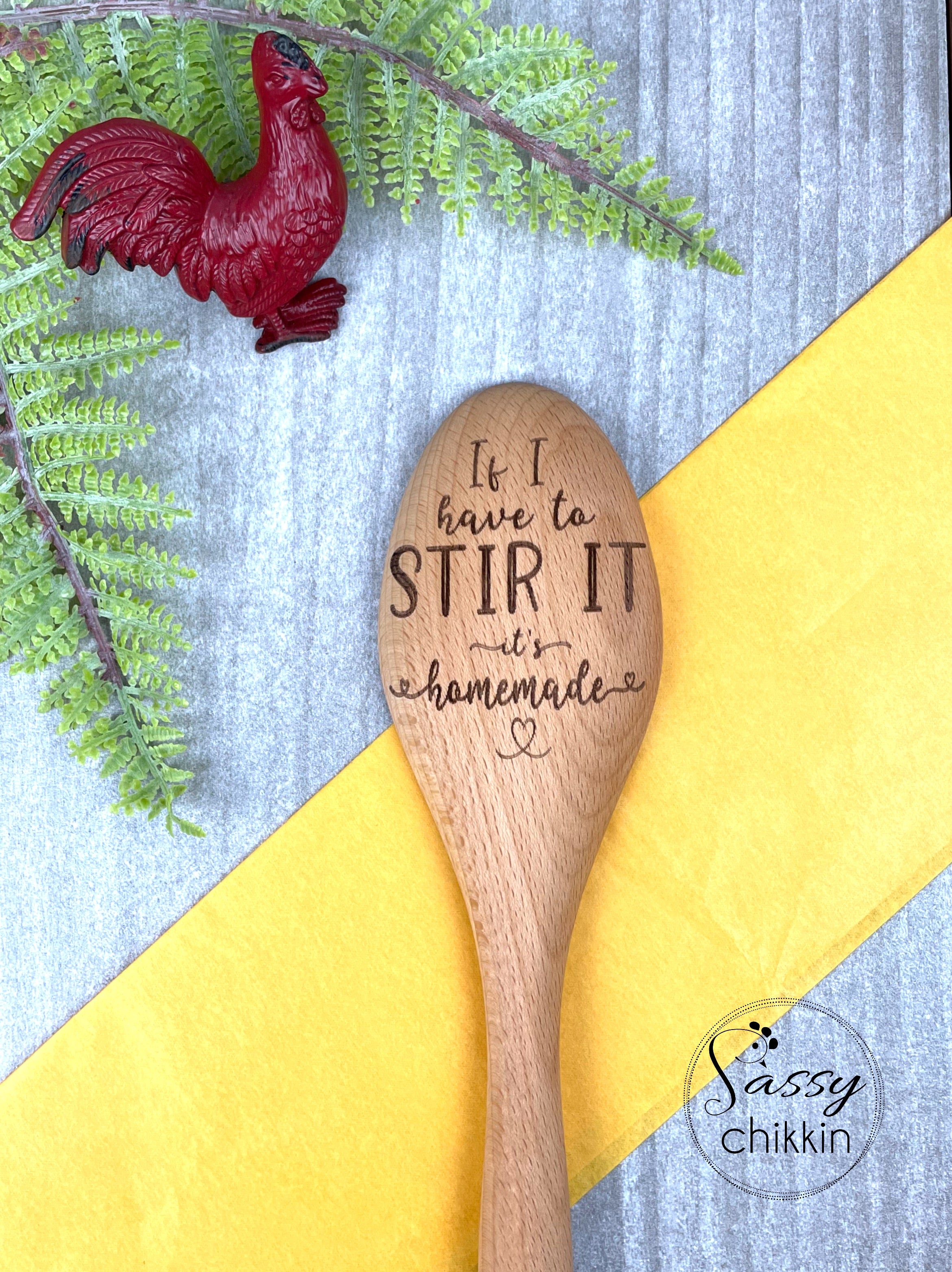 If I Have to Stir It, It's Homemade Cooking Spoon, Funny Wooden Spoon For Mom image 4