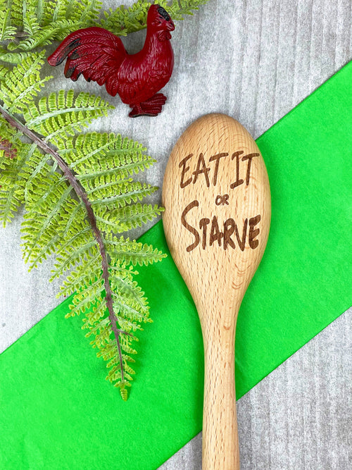 Eat It Or Starve Wooden Cooking Spoon, Funny Gift Idea for Picky Eaters image 0