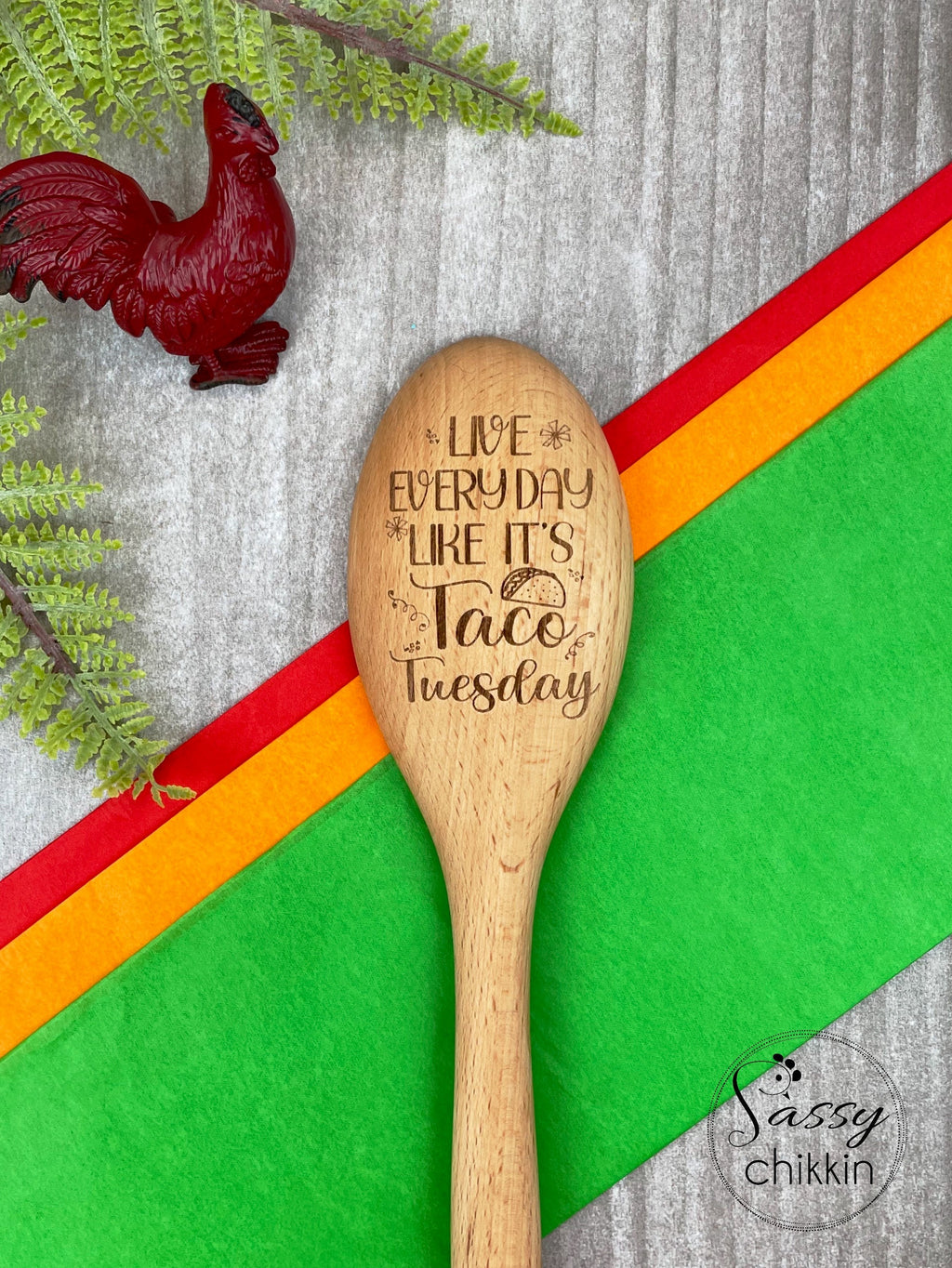 Live Every Day Like It’s Taco Tuesday Wooden Spoon, Fun Taco Gift image 1